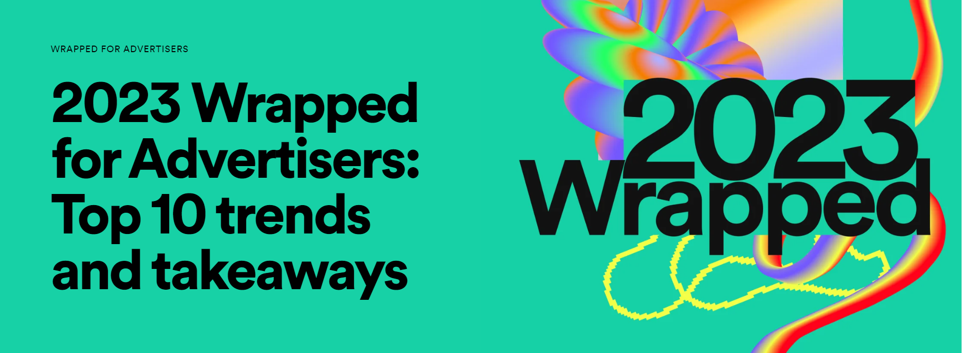 Spotifyが「2023 Wrapped for Advertisers」を発表。今年のSpotify広告のトレンドが明らかに