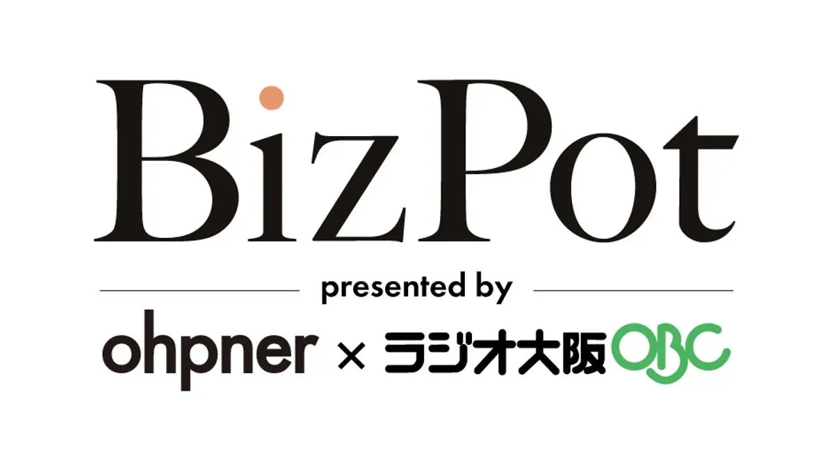 二次利用特化型の対談番組『BizPot』が始動。ohpnerがラジオ大阪とYouTubeで配信開始
